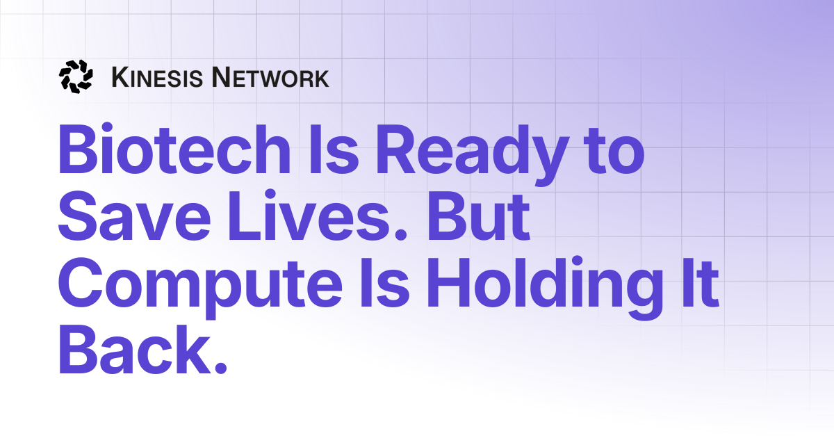 Biotech Is Ready to Save Lives. But Compute Is Holding It Back ...